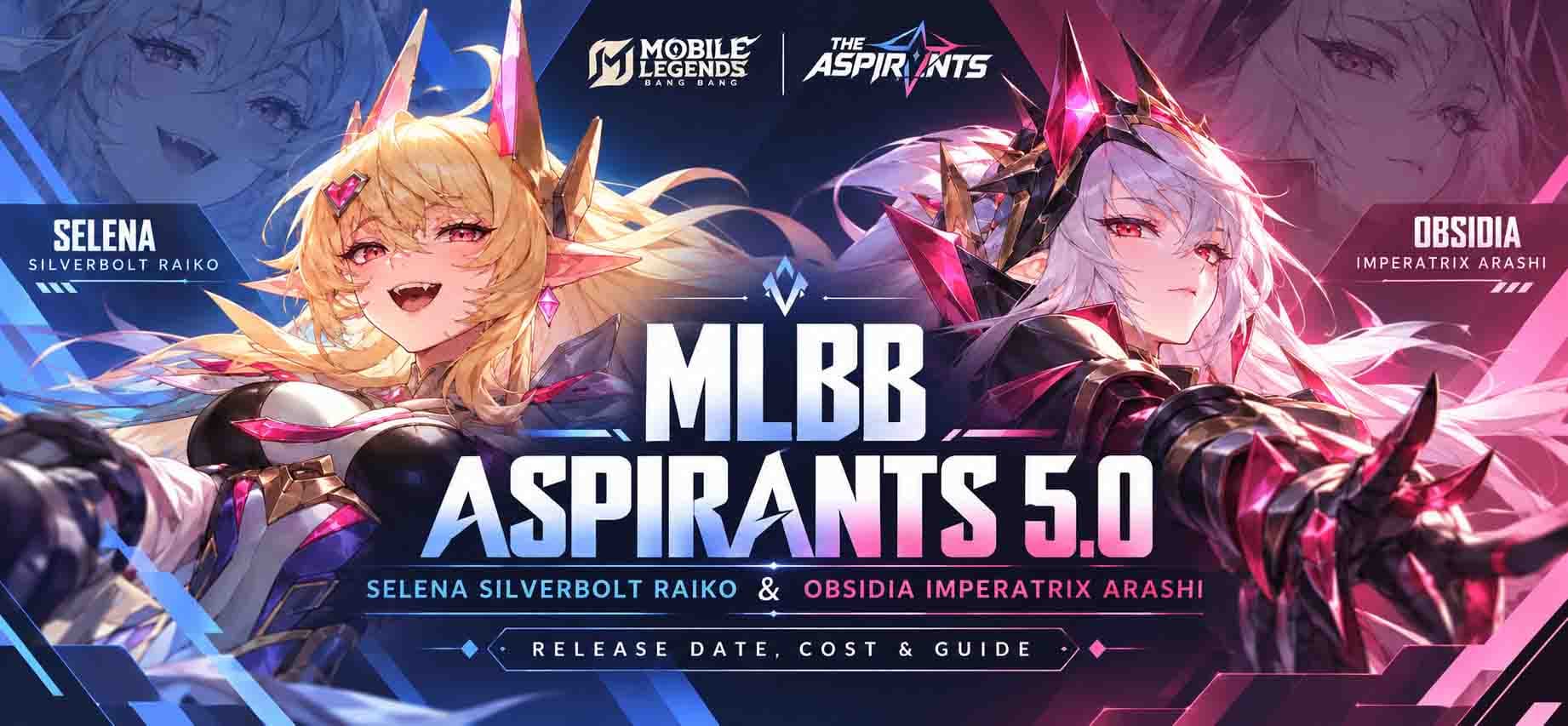 MLBB Aspirants 5.0: Selena Silverbolt Raiko & Obsidia Imperatrix Arashi Release Date, Cost & Guide